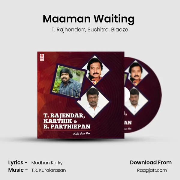 Maaman Waiting (From Idhu Namma Aalu) mp3 song