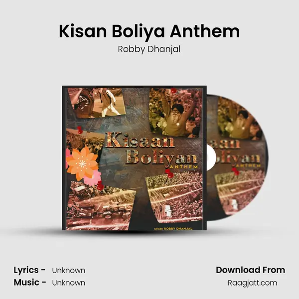 Kisan Boliya Anthem - Robby Dhanjal album cover 