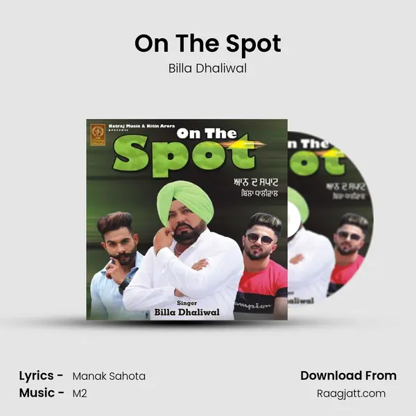 On The Spot - Billa Dhaliwal album cover 