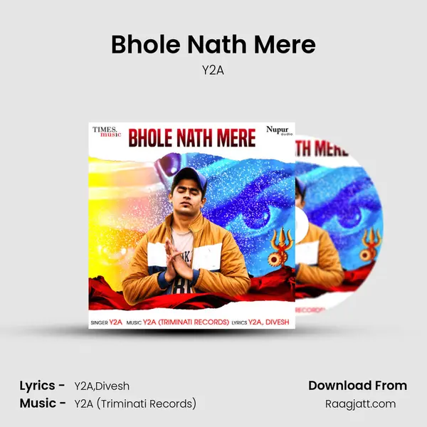 Bhole Nath Mere - Y2A album cover 