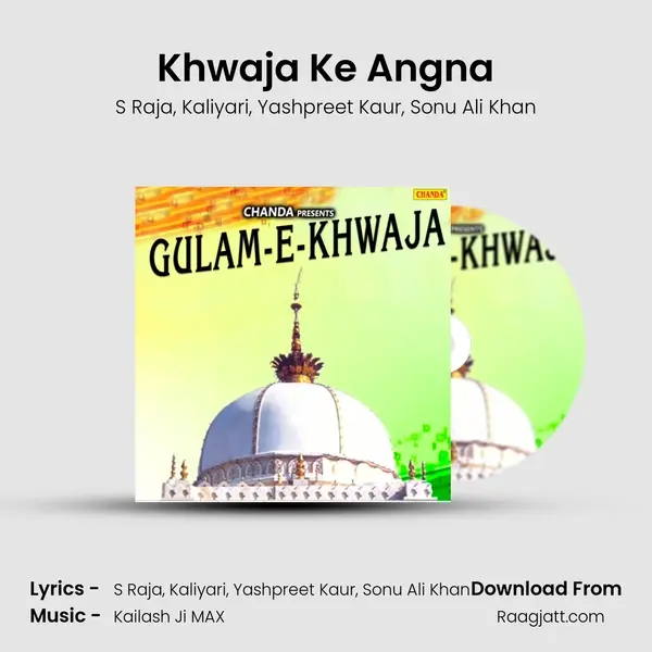 Khwaja Ke Angna - S Raja album cover 