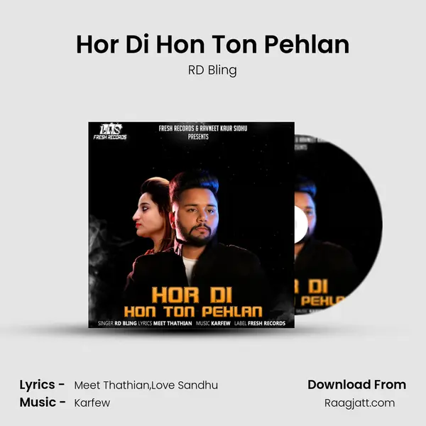 Hor Di Hon Ton Pehlan mp3 song