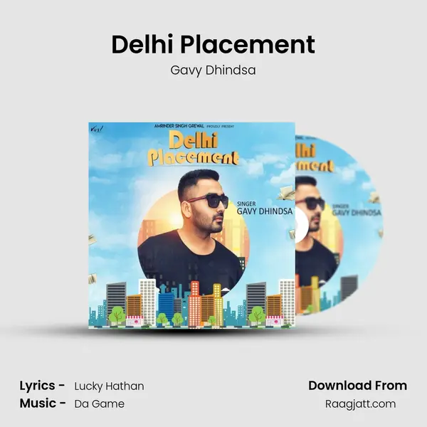 Delhi Placement mp3 song