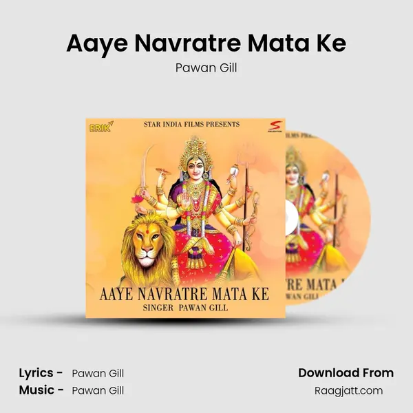 Aaye Navratre Mata Ke mp3 song