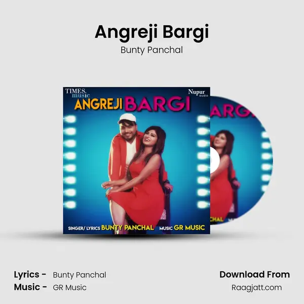 Angreji Bargi - Bunty Panchal album cover 