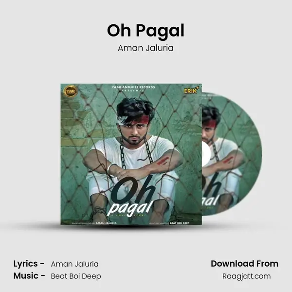 Oh Pagal mp3 song