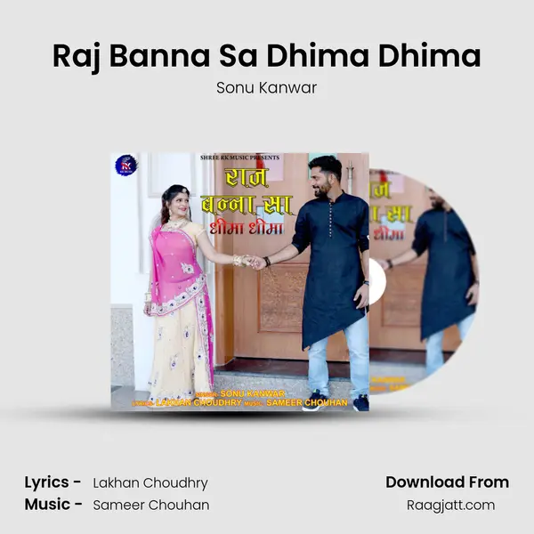 Raj Banna Sa Dhima Dhima mp3 song