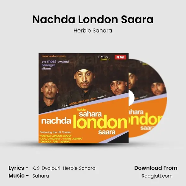 Nachda London Saara mp3 song