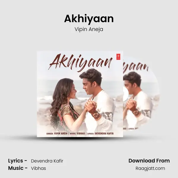 Akhiyaan mp3 song