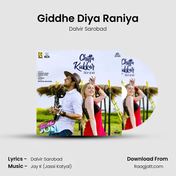 Giddhe Diya Raniya - Dalvir Sarobad album cover 