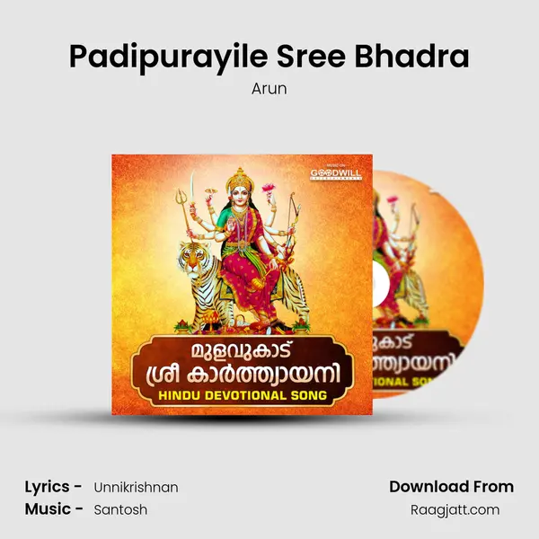 Padipurayile Sree Bhadra - Arun album cover 