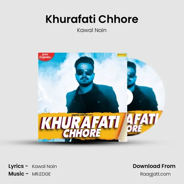 Khurafati Chhore mp3 song