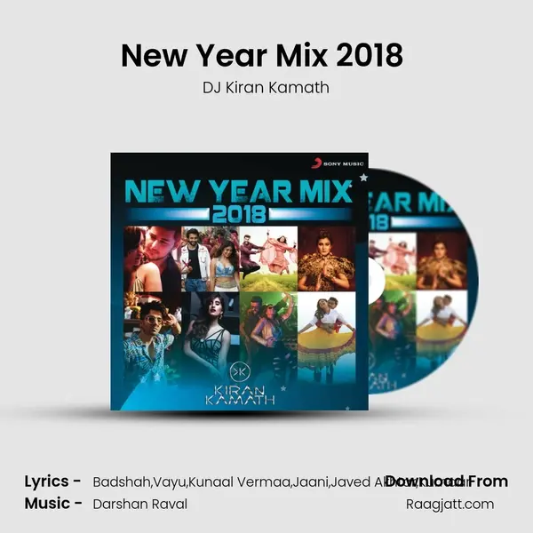 New Year Mix 2018 (DJ Kiran Kamath) mp3 song