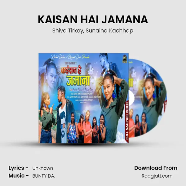 KAISAN HAI JAMANA - Shiva Tirkey album cover 