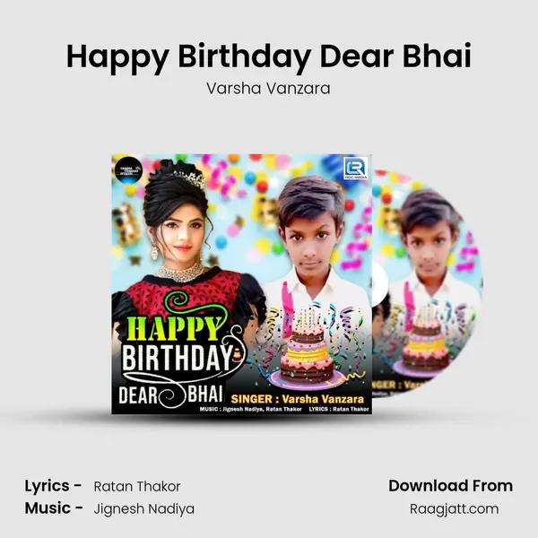 Happy Birthday Dear Bhai - Varsha Vanzara album cover 