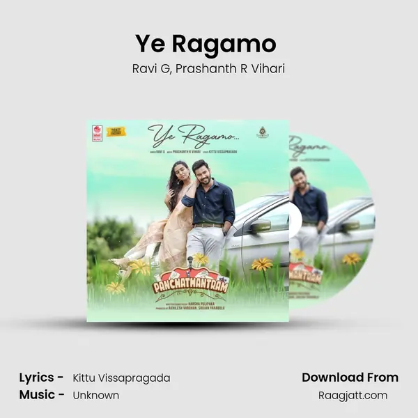 Ye Ragamo (From Panchathantram) mp3 song