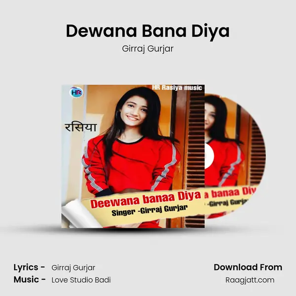 Dewana Bana Diya mp3 song