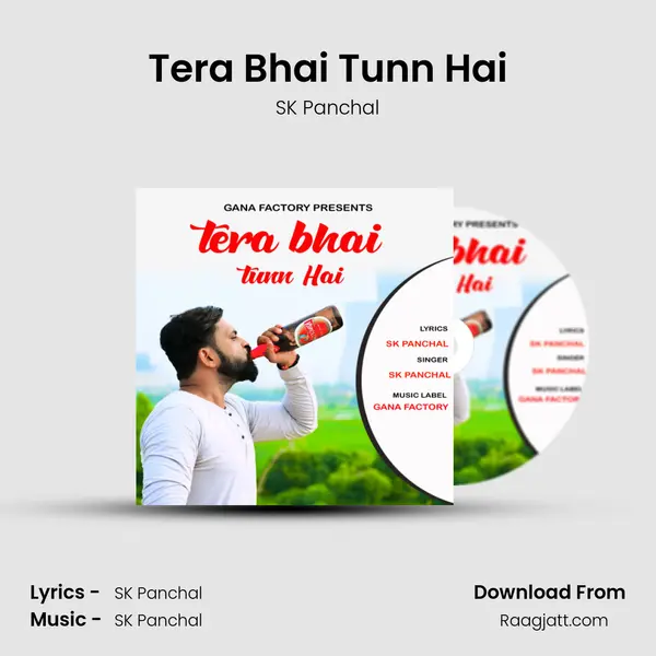 Tera Bhai Tunn Hai - SK Panchal album cover 