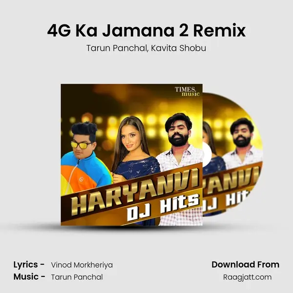 4G Ka Jamana 2 Remix mp3 song