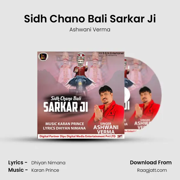 Sidh Chano Bali Sarkar Ji - Ashwani Verma album cover 