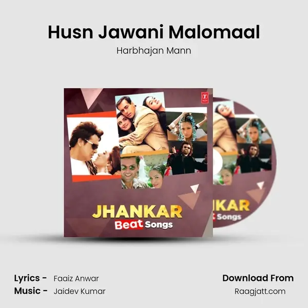 Husn Jawani Malomaal(Remix By Mahendra Kumar) - Harbhajan Mann album cover 