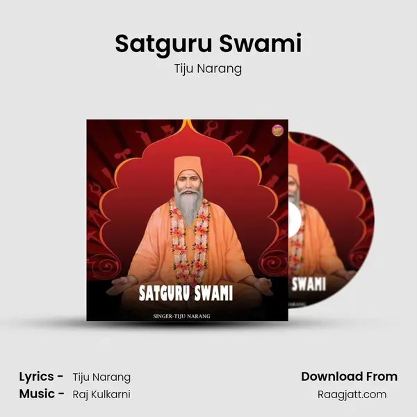 Satguru Swami - Tiju Narang album cover 