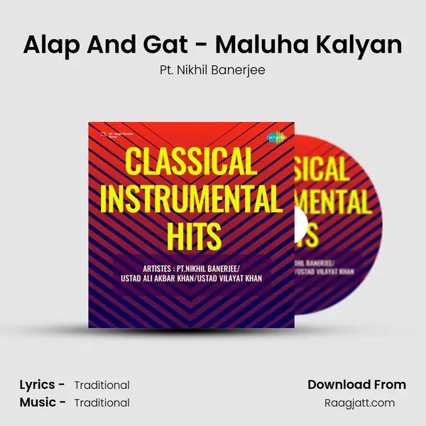 Alap And Gat - Maluha Kalyan - Pt. Nikhil Banerjee mp3 song