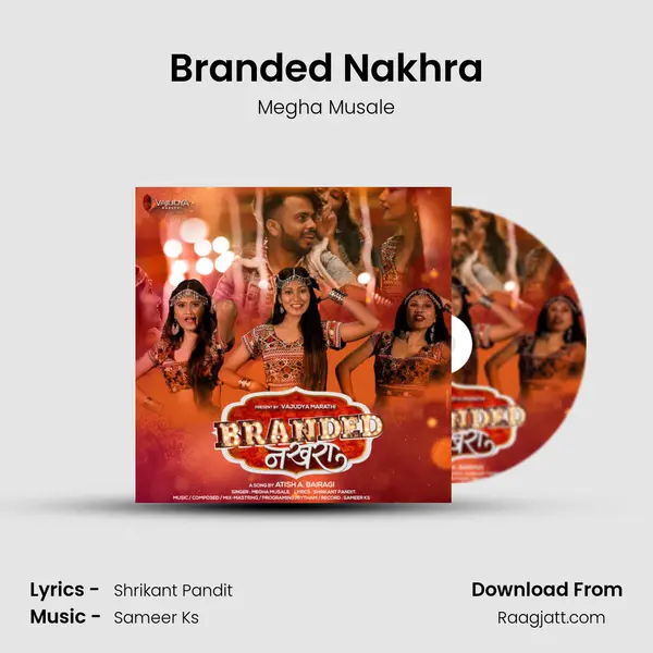 Branded Nakhra mp3 song