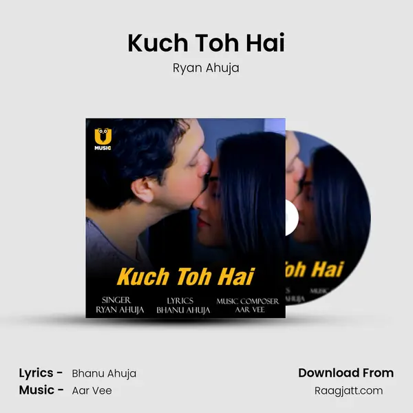 Kuch Toh Hai mp3 song