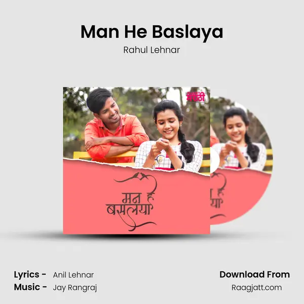 Man He Baslaya - Rahul Lehnar album cover 