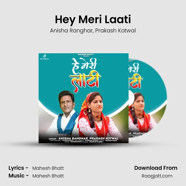 Hey Meri Laati mp3 song