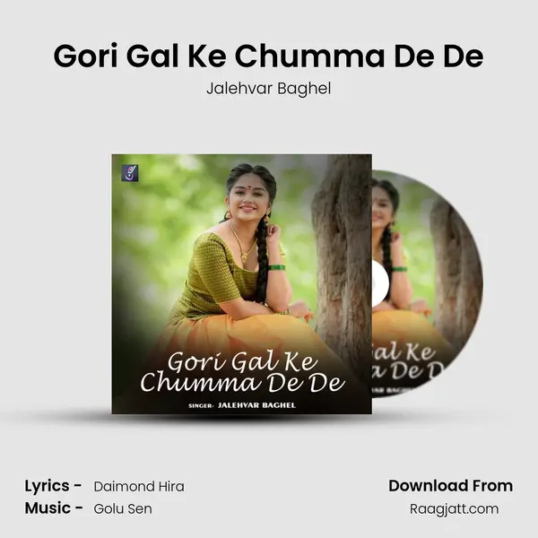 Gori Gal Ke Chumma De De - Jalehvar Baghel album cover 