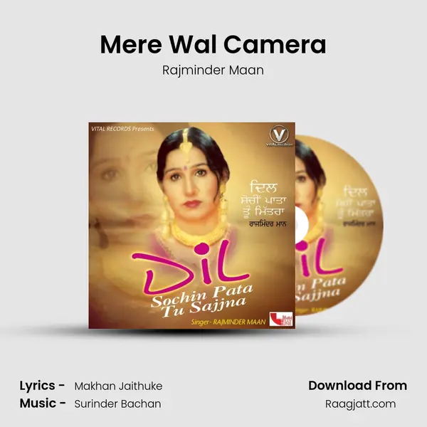 Mere Wal Camera - Rajminder Maan album cover 