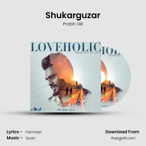 Shukarguzar mp3 song