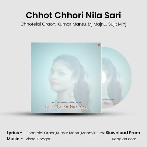 Chhot Chhori Nila Sari mp3 song