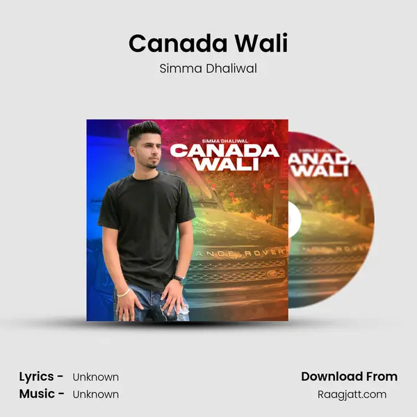 Canada Wali - Simma Dhaliwal album cover 