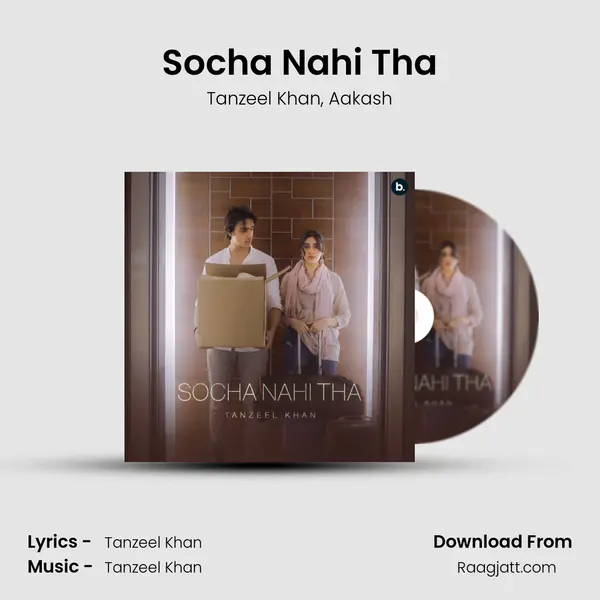 Socha Nahi Tha mp3 song