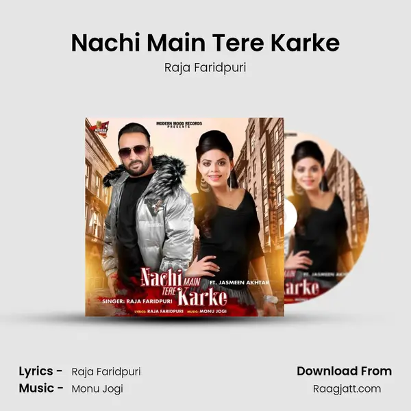 Nachi Main Tere Karke - Raja Faridpuri album cover 