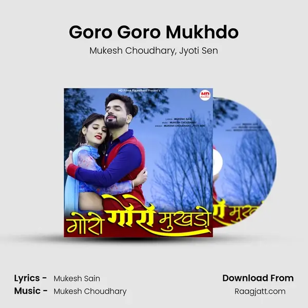 Goro Goro Mukhdo - Mukesh Choudhary album cover 