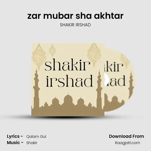 zar mubar sha akhtar mp3 song