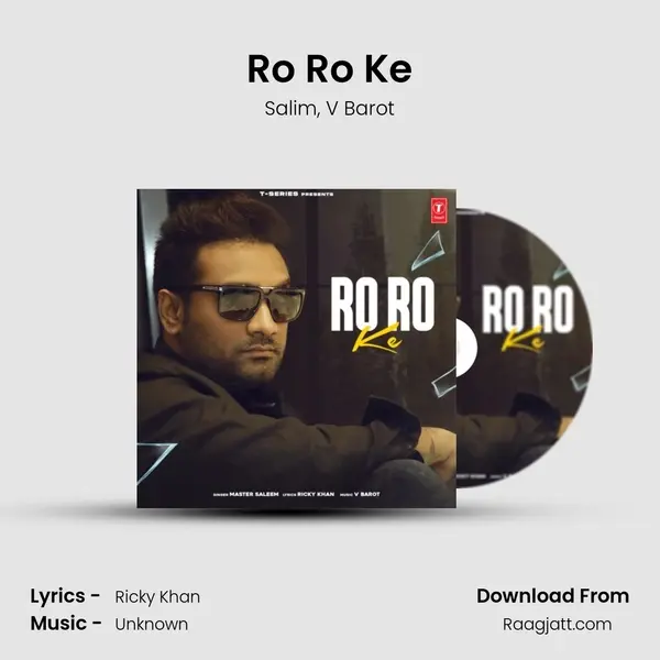 Ro Ro Ke mp3 song