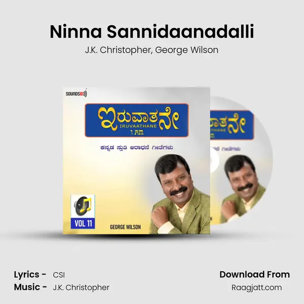 Ninna Sannidaanadalli mp3 song