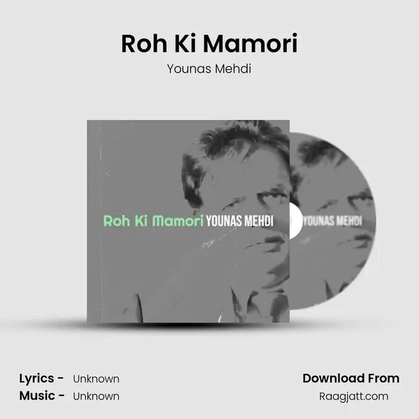 Roh Ki Mamori mp3 song