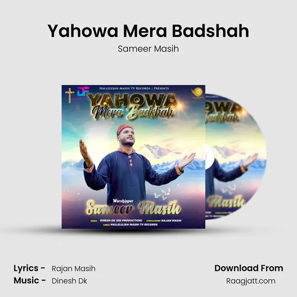 Yahowa Mera Badshah - Sameer Masih album cover 