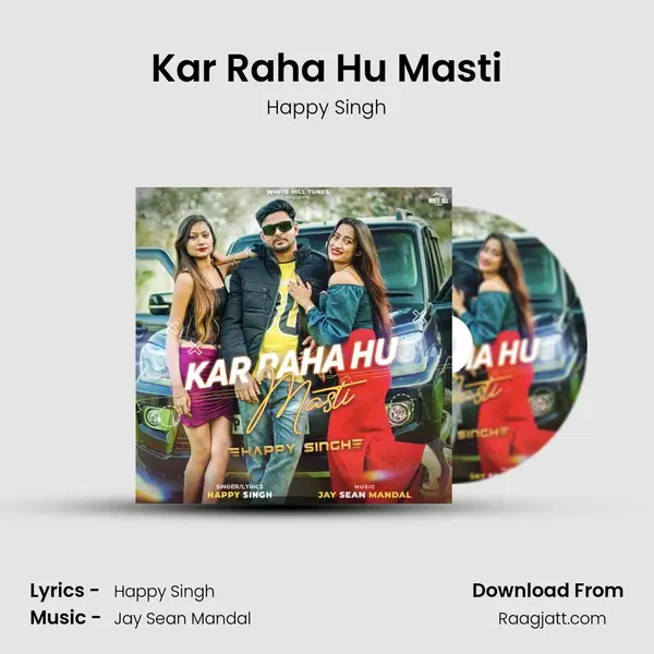 Kar Raha Hu Masti - Happy Singh album cover 