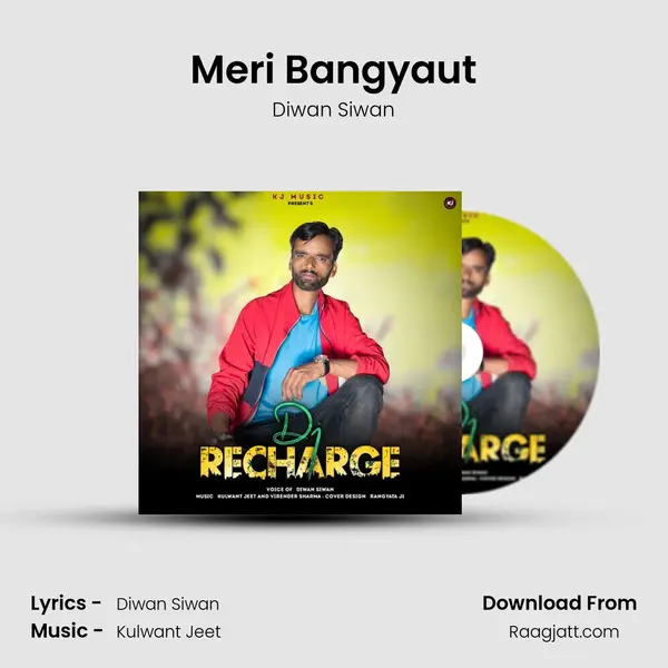 Meri Bangyaut - Diwan Siwan mp3 song