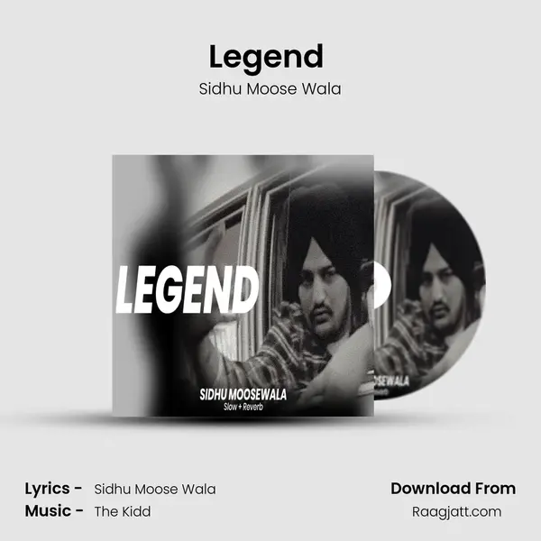 Legend (lofi Slow Reverb) - Sidhu Moose Wala album cover 