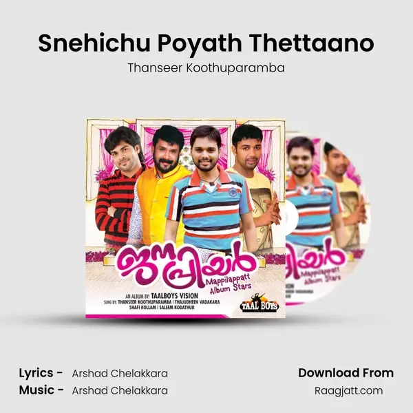 Snehichu Poyath Thettaano - Thanseer Koothuparamba album cover 