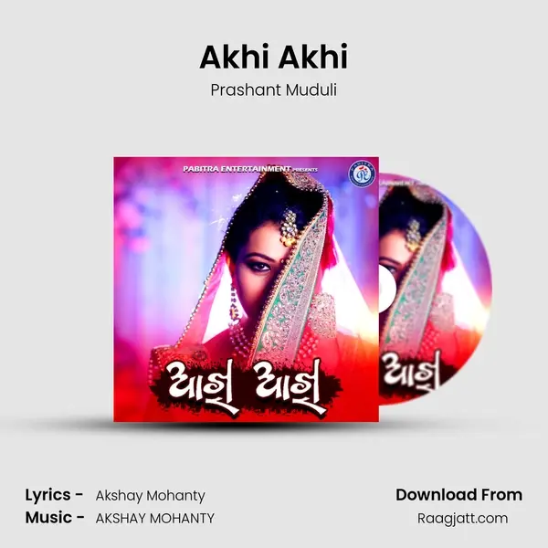 Akhi Akhi - Prashant Muduli album cover 