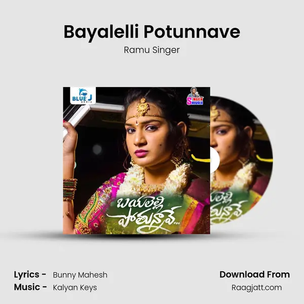 Bayalelli Potunnave - Ramu Singer album cover 